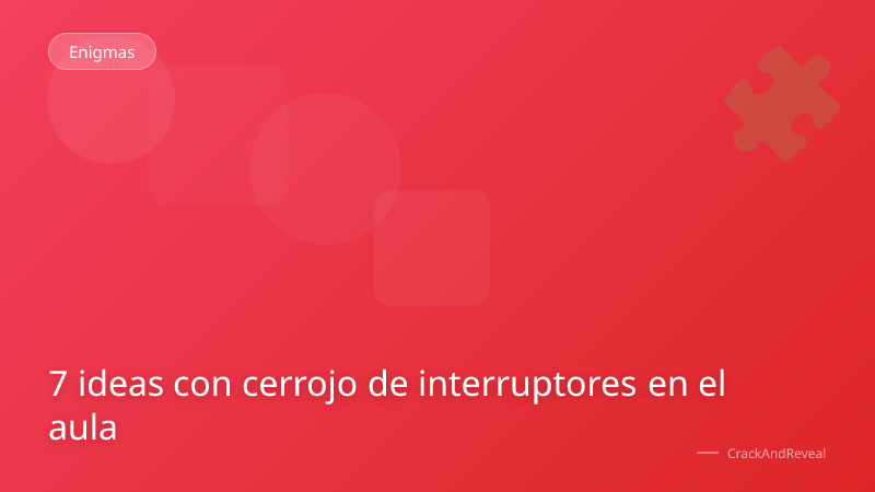 7 ideas con cerrojo de interruptores en el aula