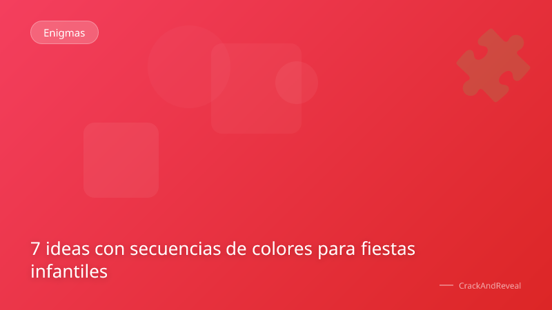 7 ideas con secuencias de colores para fiestas infantiles