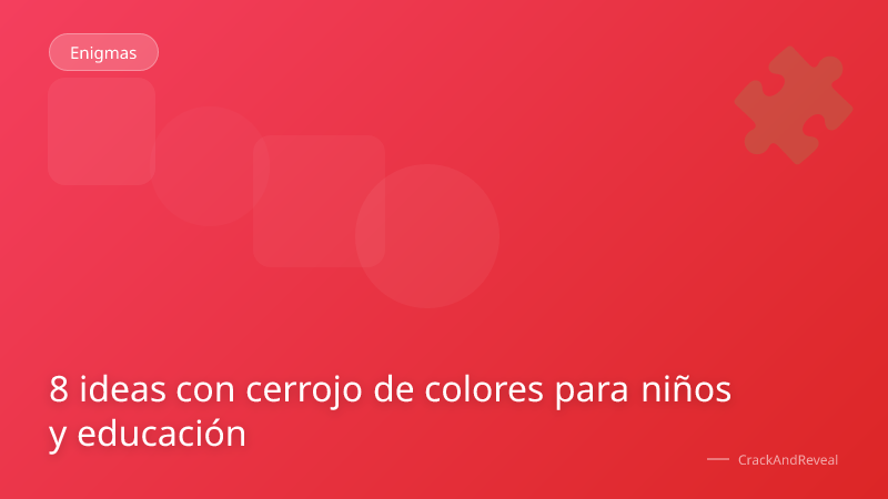 8 ideas con cerrojo de colores para niños y educación