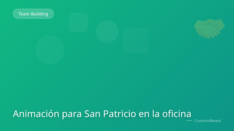 Animación para San Patricio en la oficina