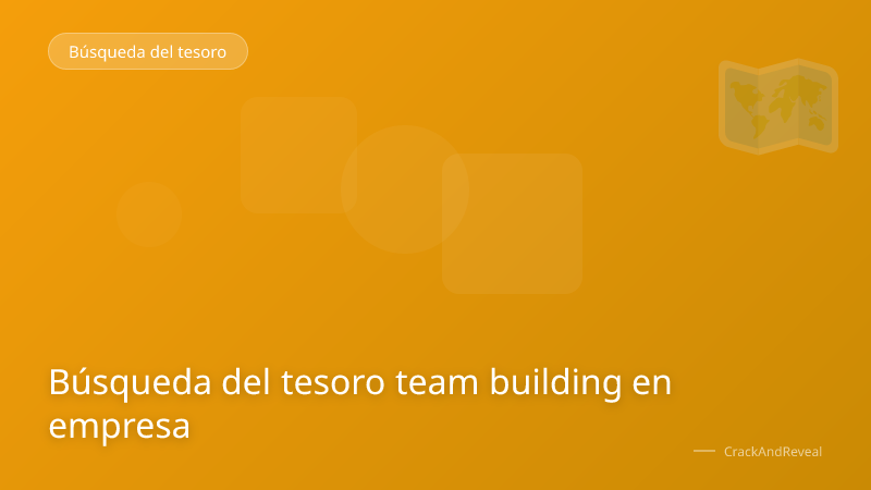 Búsqueda del tesoro team building en empresa