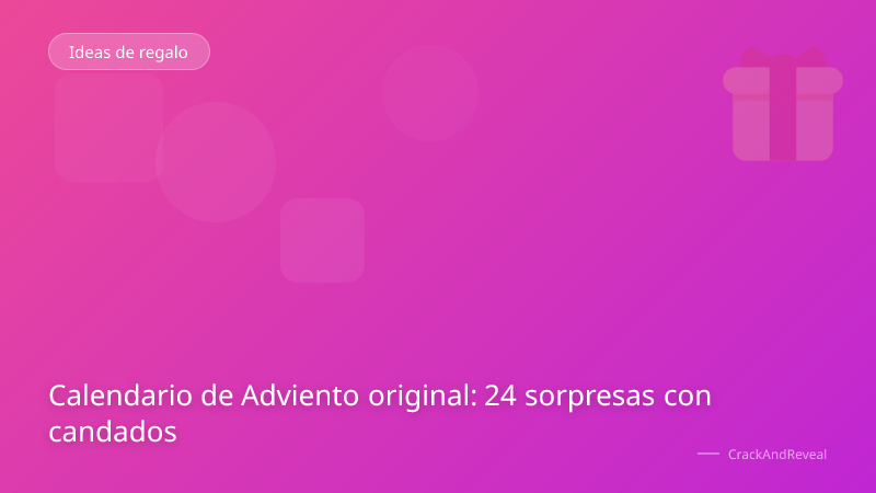 Calendario de Adviento original: 24 sorpresas con candados