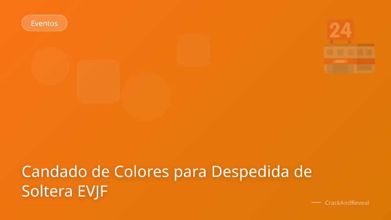 Candado de Colores para Despedida de Soltera EVJF