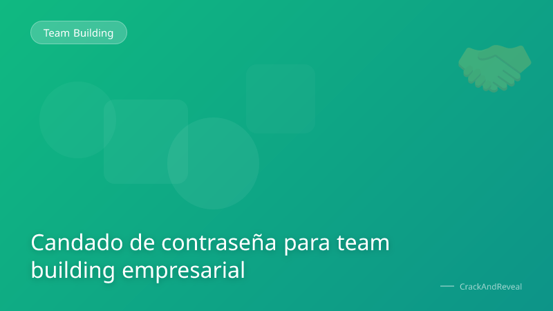 Candado de contraseña para team building empresarial