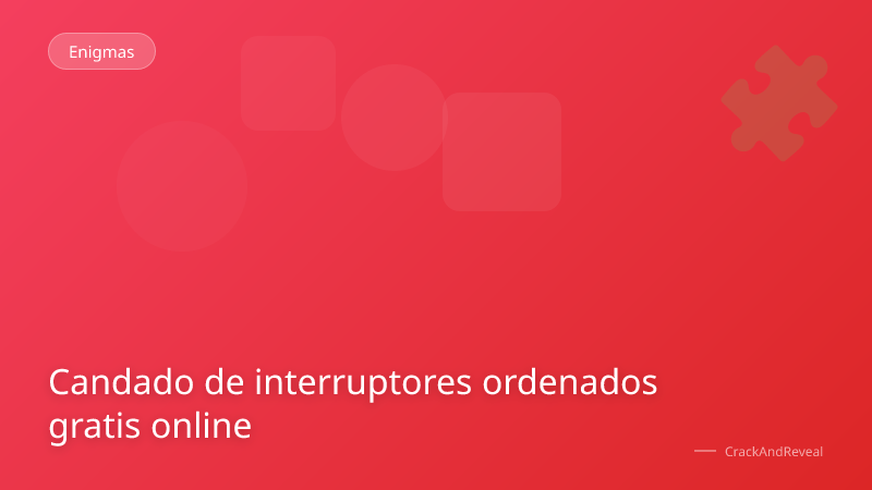 Candado de interruptores ordenados gratis online
