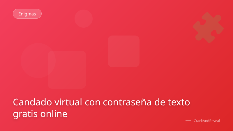 Candado virtual con contraseña de texto gratis online
