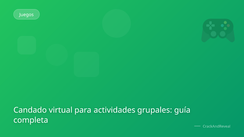 Candado virtual para actividades grupales: guía completa