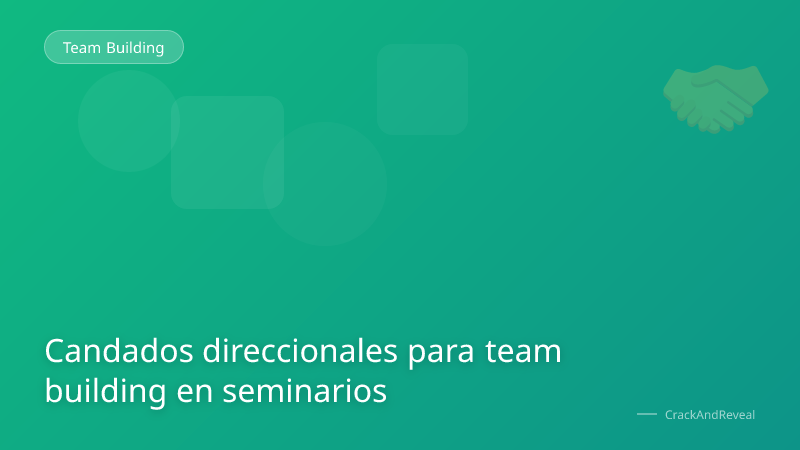 Candados direccionales para team building en seminarios