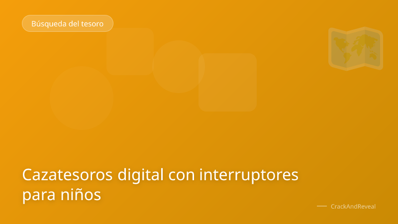 Cazatesoros digital con interruptores para niños