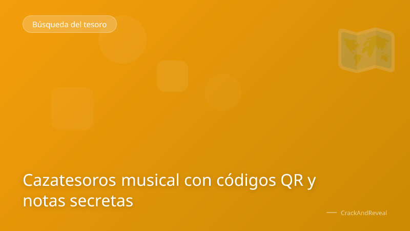 Cazatesoros musical con códigos QR y notas secretas