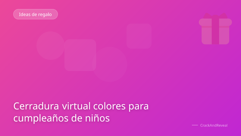 Cerradura virtual colores para cumpleaños de niños