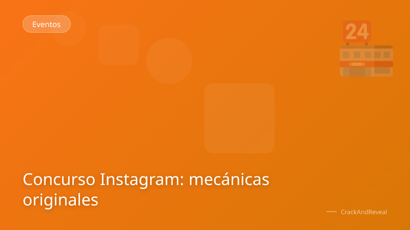 Concurso Instagram: mecánicas originales