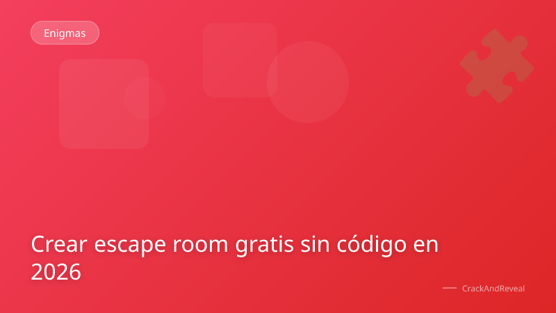 Crear escape room gratis sin código en 2026