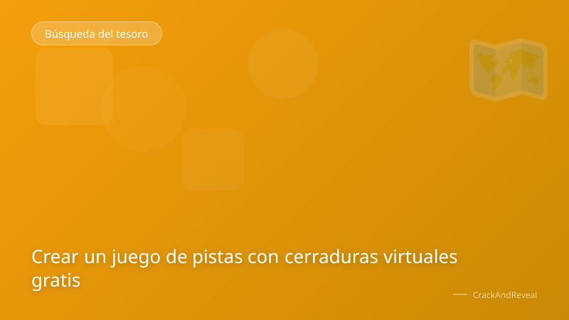 Crear un juego de pistas con cerraduras virtuales gratis