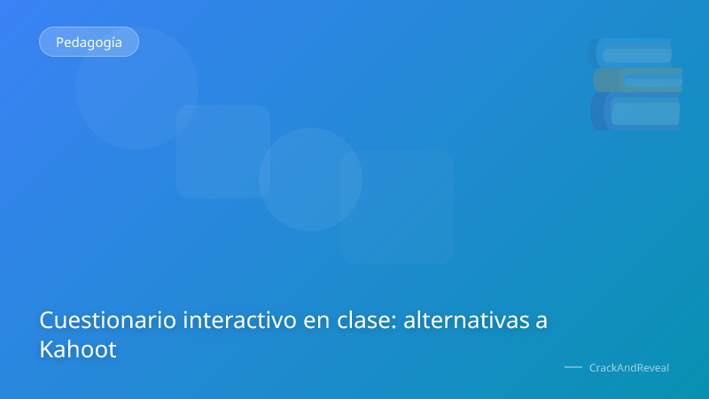 Cuestionario interactivo en clase: alternativas a Kahoot