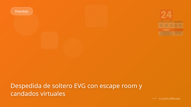 Despedida de soltero EVG con escape room y candados virtuales