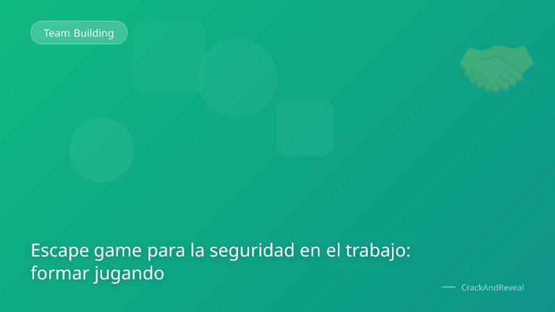 Escape game para la seguridad en el trabajo: formar jugando