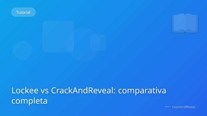 Lockee vs CrackAndReveal: comparativa completa