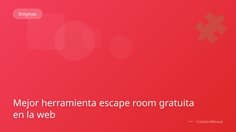 Mejor herramienta escape room gratuita en la web