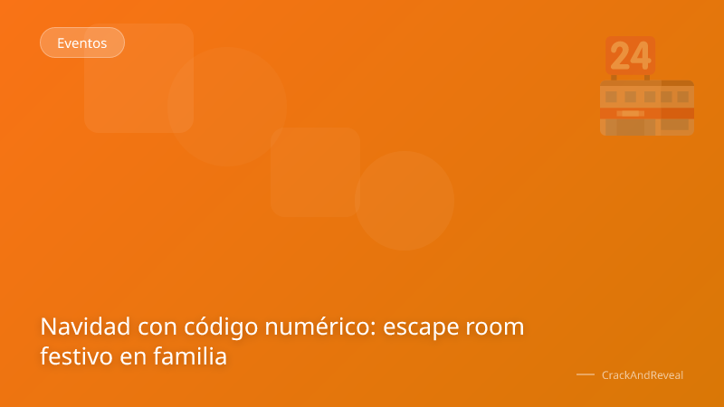 Navidad con código numérico: escape room festivo en familia