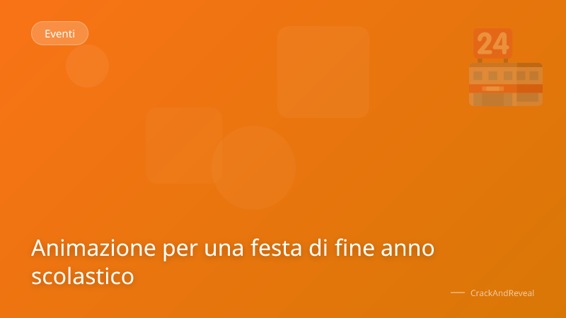Animazione per una festa di fine anno scolastico