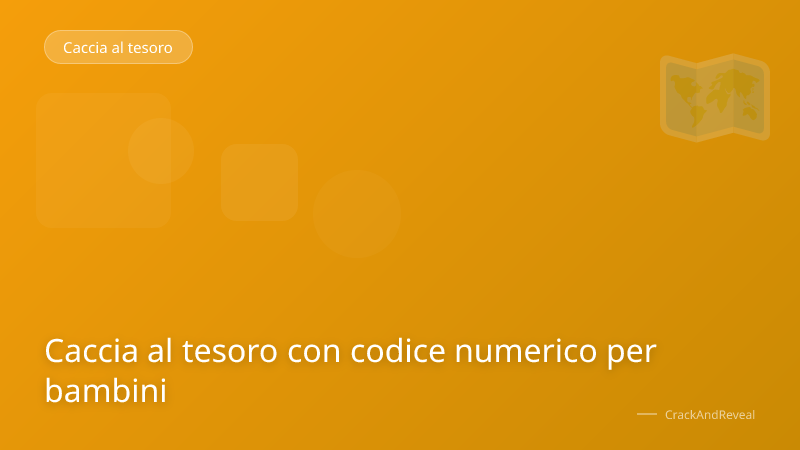 Caccia al tesoro con codice numerico per bambini