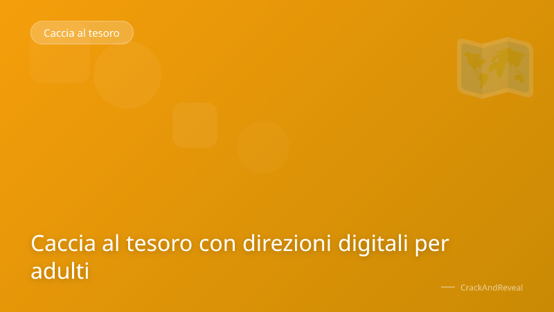 Caccia al tesoro con direzioni digitali per adulti