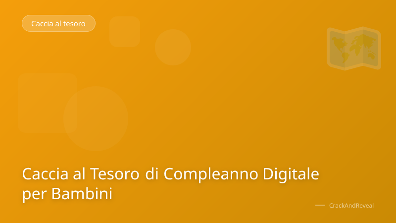 Caccia al Tesoro di Compleanno Digitale per Bambini