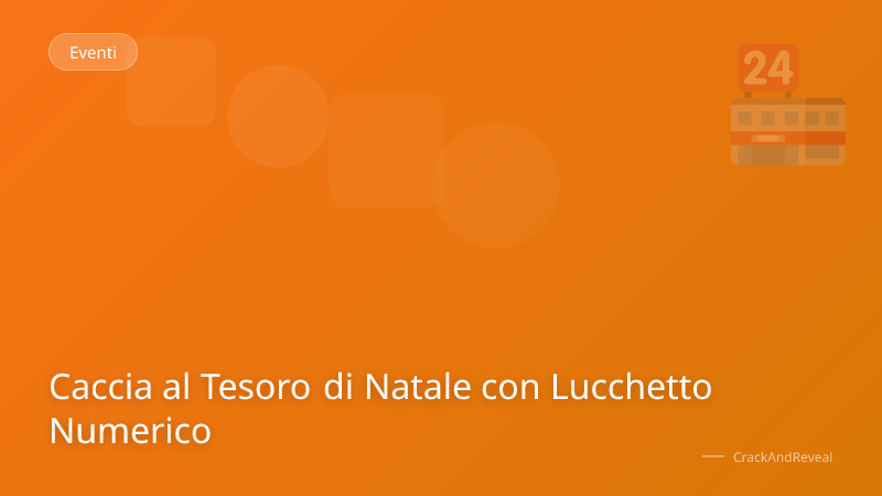Caccia al Tesoro di Natale con Lucchetto Numerico