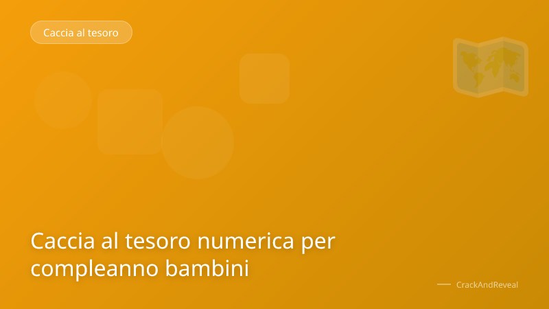 Caccia al tesoro numerica per compleanno bambini