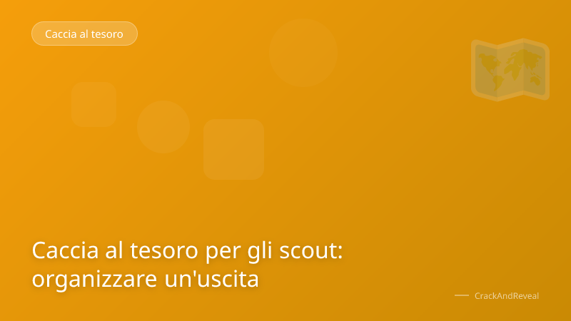 Caccia al tesoro per gli scout: organizzare un'uscita
