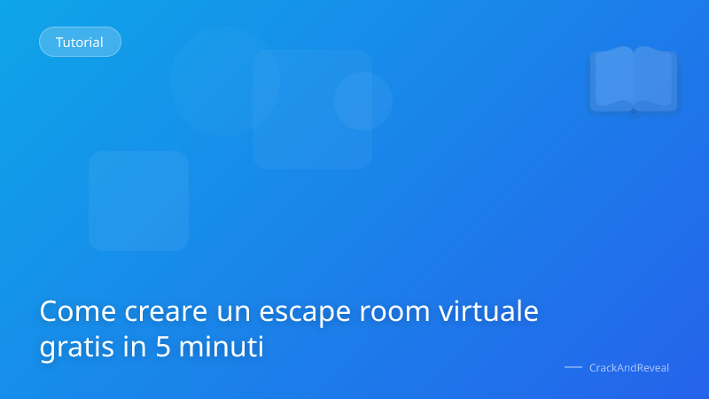Come creare un escape room virtuale gratis in 5 minuti