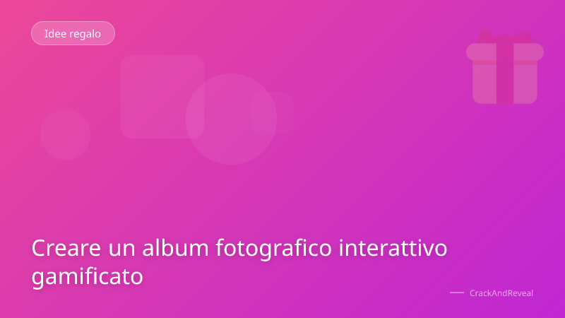 Creare un album fotografico interattivo gamificato