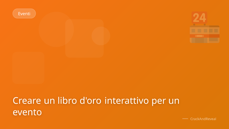 Creare un libro d'oro interattivo per un evento