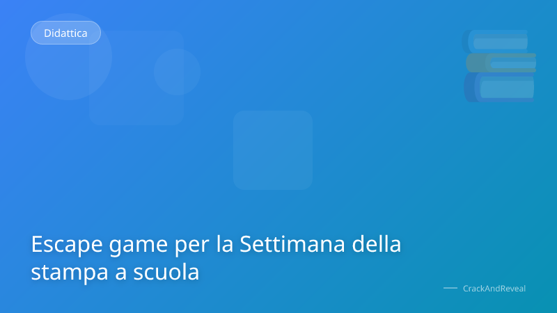 Escape game per la Settimana della stampa a scuola