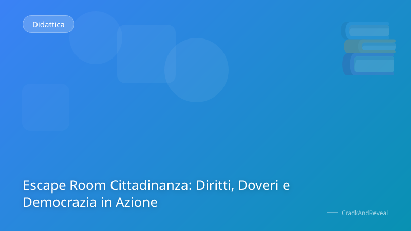 Escape Room Cittadinanza: Diritti, Doveri e Democrazia in Azione
