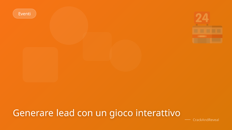 Generare lead con un gioco interattivo