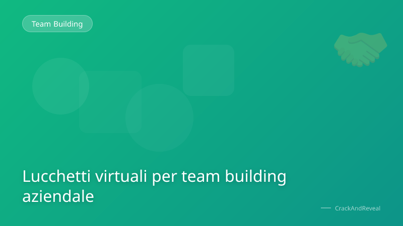 Lucchetti virtuali per team building aziendale