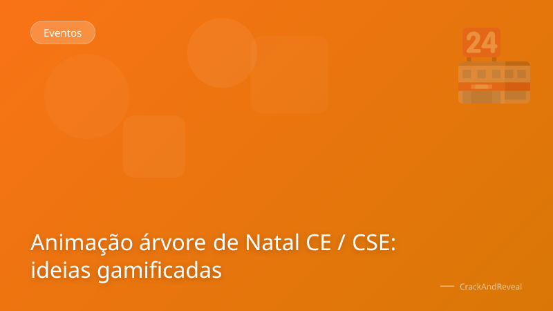 Animação árvore de Natal CE / CSE: ideias gamificadas
