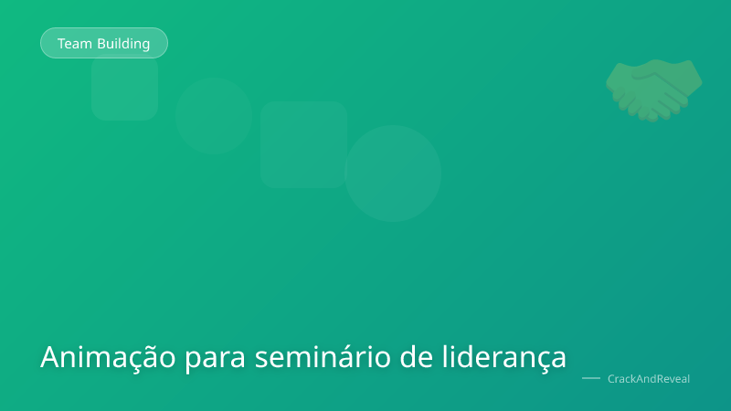Animação para seminário de liderança