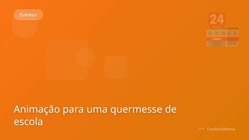 Animação para uma quermesse de escola