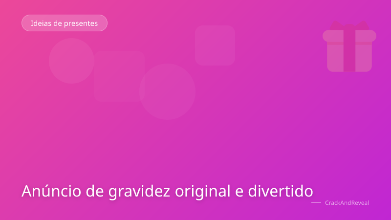 Anúncio de gravidez original e divertido