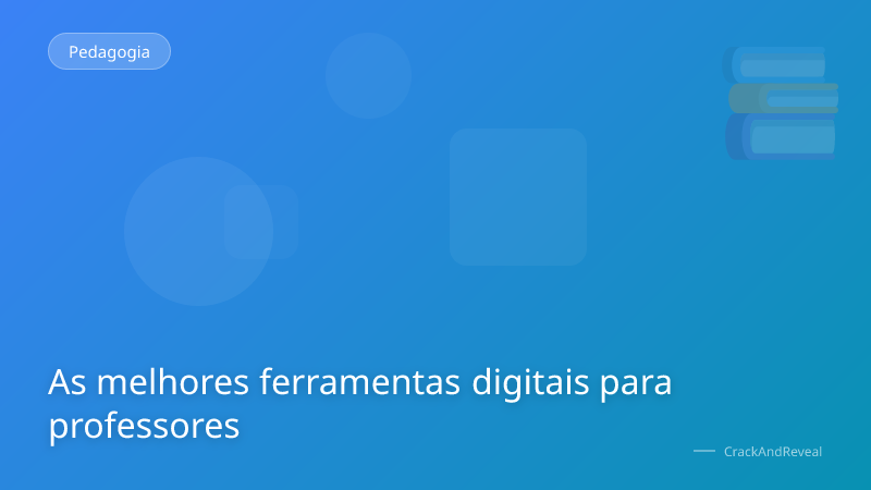 As melhores ferramentas digitais para professores