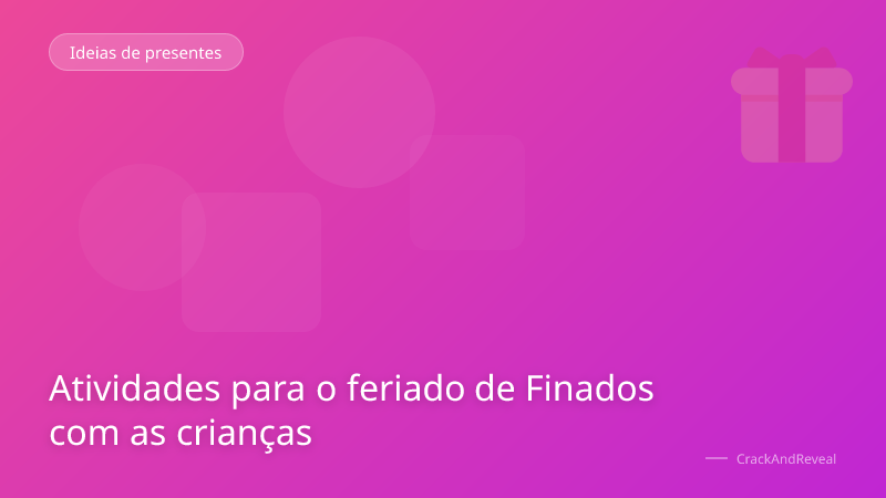Atividades para o feriado de Finados com as crianças