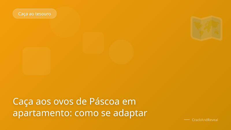 Caça aos ovos de Páscoa em apartamento: como se adaptar