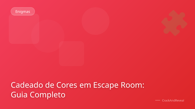 Cadeado de Cores em Escape Room: Guia Completo