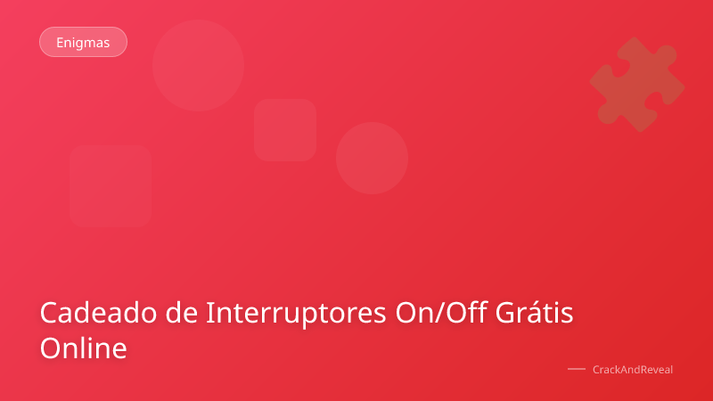 Cadeado de Interruptores On/Off Grátis Online