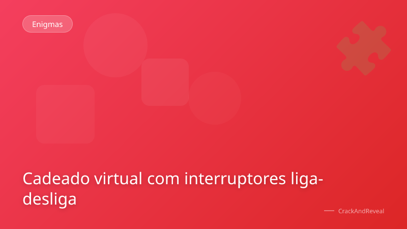 Cadeado virtual com interruptores liga-desliga