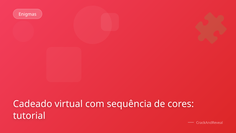 Cadeado virtual com sequência de cores: tutorial