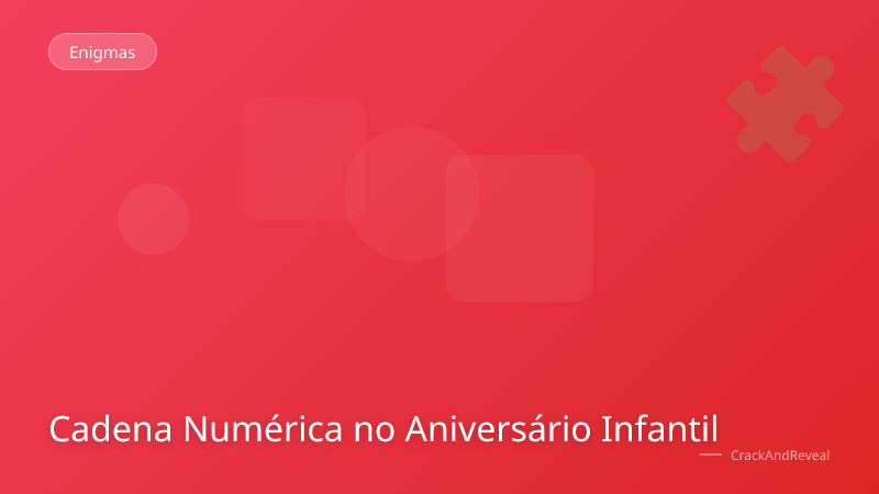 Cadena Numérica no Aniversário Infantil
